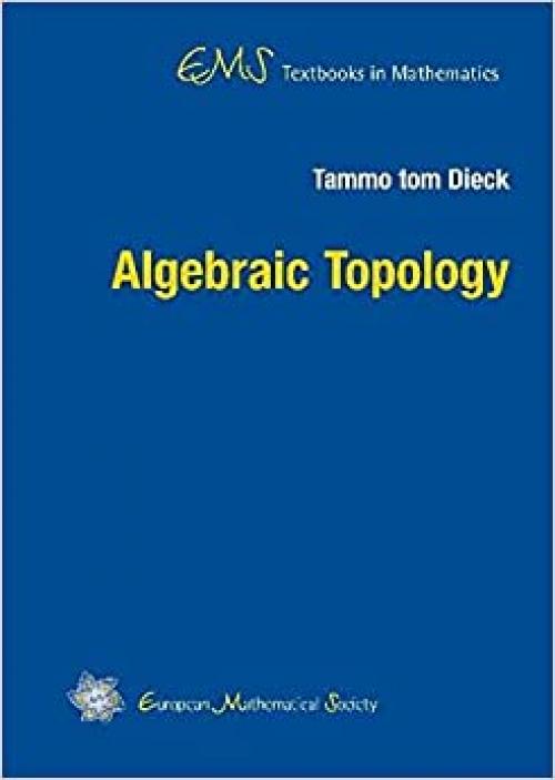  Algebraic Topology (Ems Textbooks in Mathematics) 