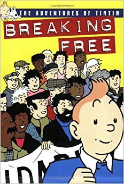  Breaking Free: The Adventures Of TinTin 