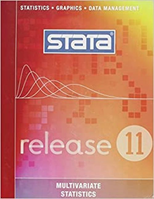  Stata Multivariate Statistics Reference Manual: Release 11 