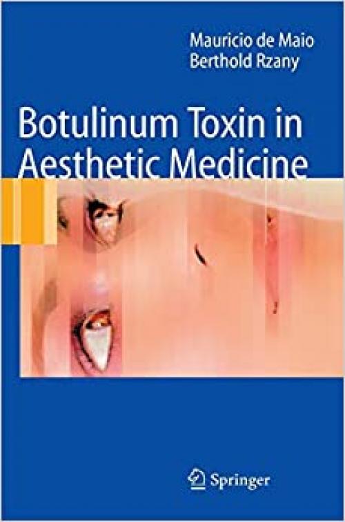  Botulinum Toxin in Aesthetic Medicine 