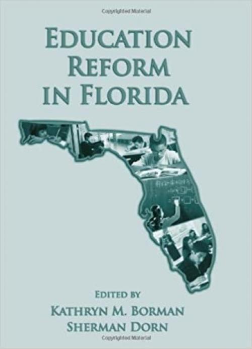  Education Reform in Florida: Diversity and Equity in Public Policy 