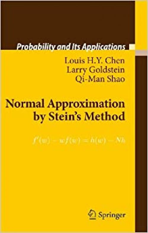  Normal Approximation by Stein’s Method (Probability and Its Applications) 