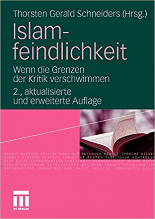  Islamfeindlichkeit: Wenn die Grenzen der Kritik verschwimmen (German Edition) 