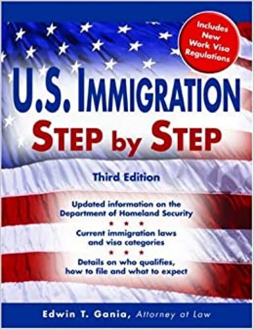  U.S. Immigration Step by Step (Legal Survival Guides) 