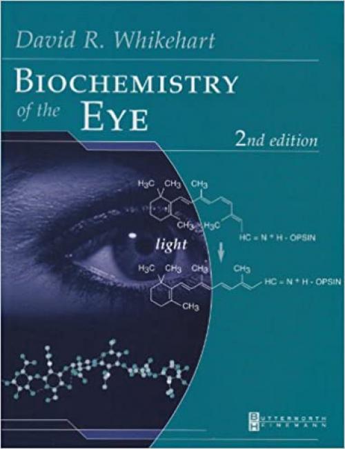  Biochemistry of the Eye,2nd edition 