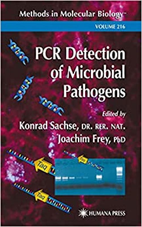  PCR Detection of Microbial Pathogens (Methods in Molecular Biology) 