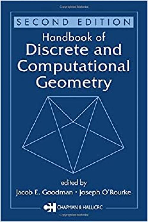  Handbook of Discrete and Computational Geometry, Second Edition (Discrete Mathematics and Its Applications) 