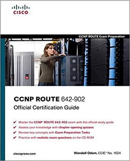  CCNP ROUTE 642-902: Official Certification Guide (Official Cert Guide) 