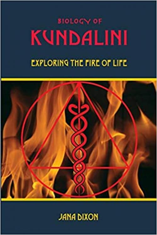  Biology of Kundalini 