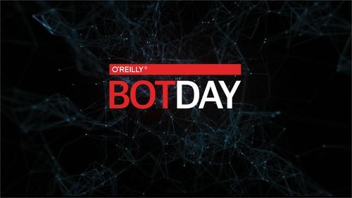 Oreilly - Bot Day 2016 - San Francisco, CA - 9781491976364