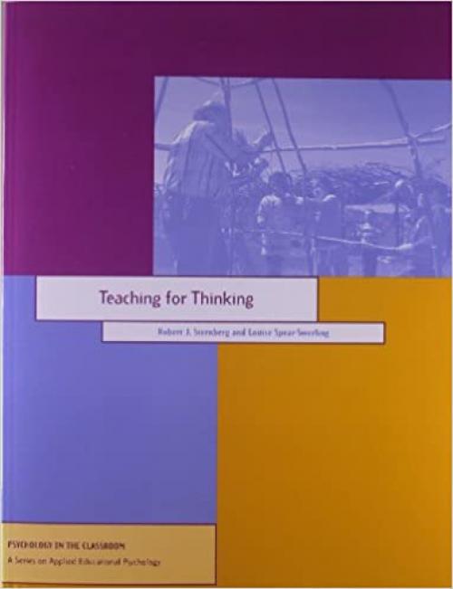  Teaching for Thinking (Psychology in the Classroom) 