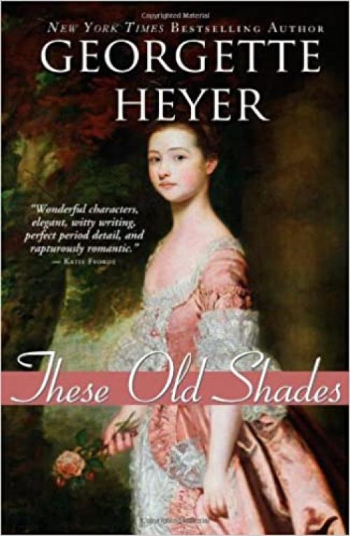  These Old Shades (Historical Romances) 