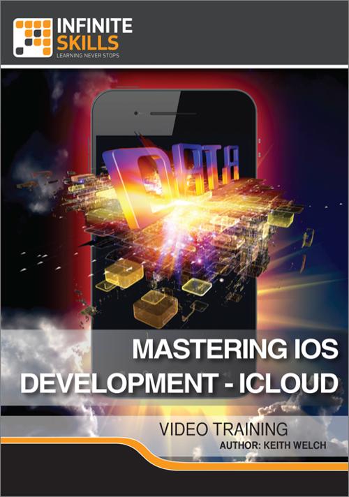 Oreilly - Mastering iOS Development - iCloud - 9781771372008