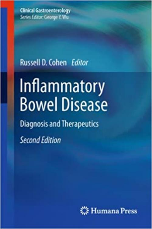  Inflammatory Bowel Disease: Diagnosis and Therapeutics (Clinical Gastroenterology) 