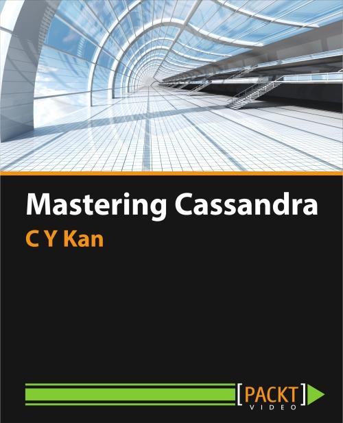 Oreilly - Mastering Cassandra - 9781784396381