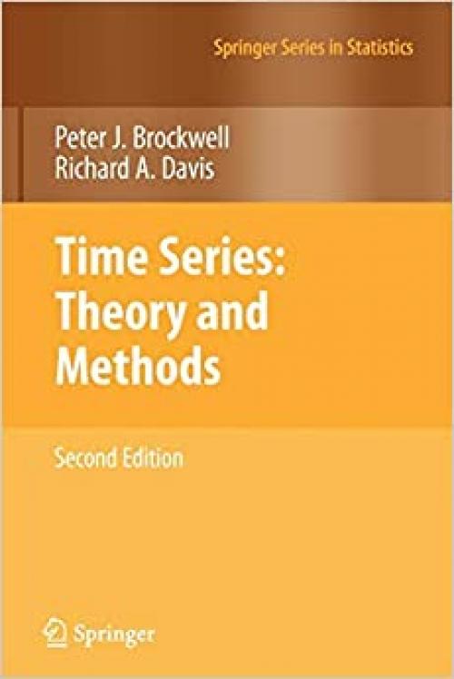  Time Series: Theory and Methods (Springer Series in Statistics) 