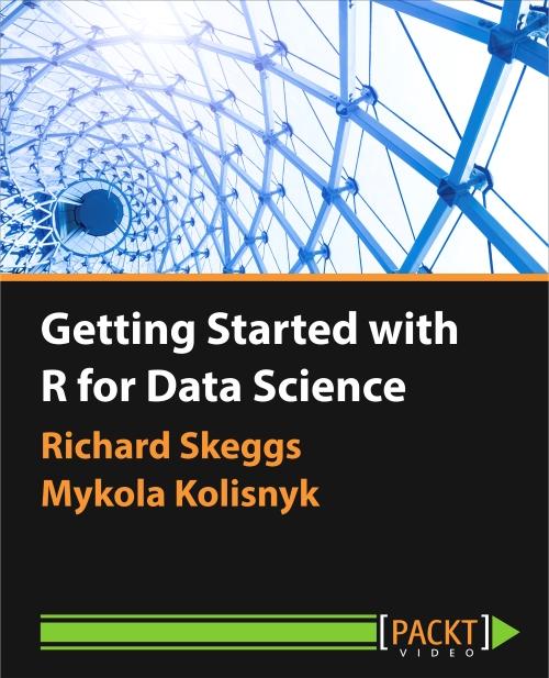 Oreilly - Getting Started with R for Data Science - 9781785884252
