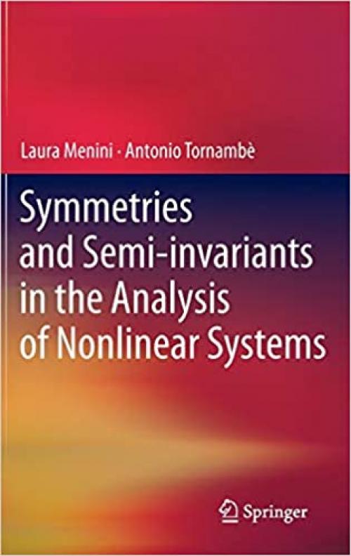  Symmetries and Semi-invariants in the Analysis of Nonlinear Systems 