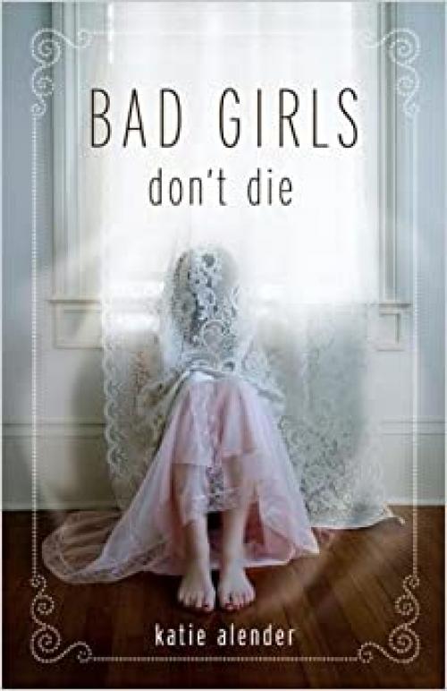  Bad Girls Don't Die (Bad Girls Don't Die (1)) 