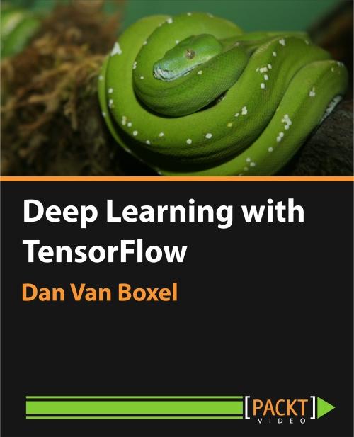 Oreilly - Deep Learning with TensorFlow - 9781786464491