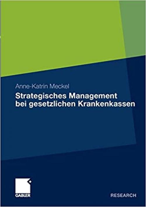  Strategisches Management bei gesetzlichen Krankenkassen (German Edition) 