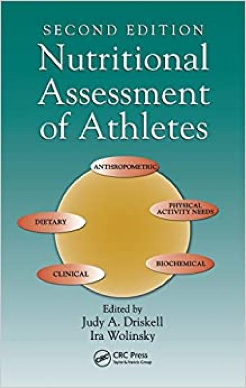  Nutritional Assessment of Athletes (NUTRITION IN EXERCISE AND SPORT) 