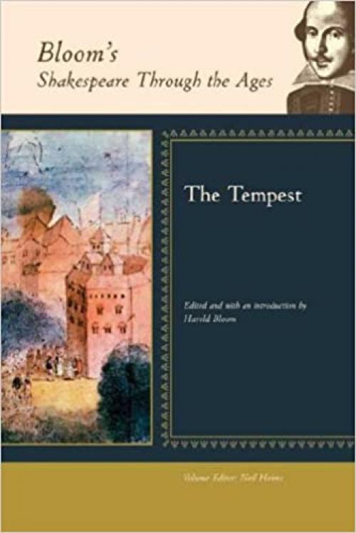  The Tempest (Bloom's Shakespeare Through the Ages) 