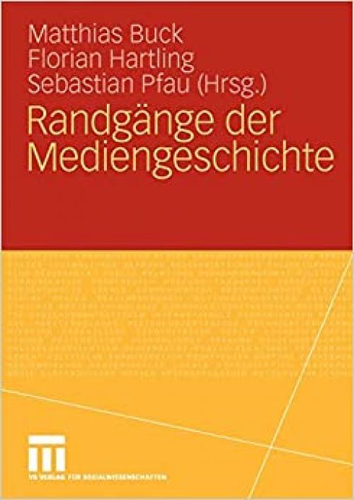  Randgänge der Mediengeschichte (German Edition) 