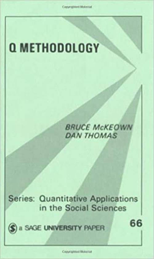  Q Methodology (Quantitative Applications in the Social Sciences) 