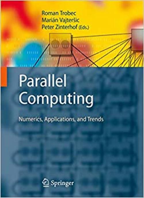  Parallel Computing: Numerics, Applications, and Trends 