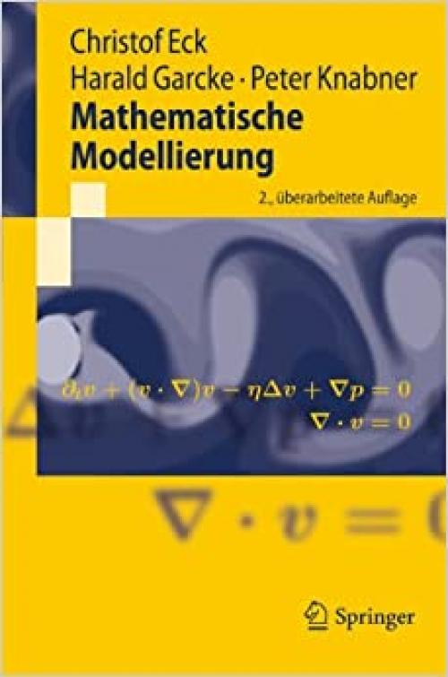  Mathematische Modellierung (Springer-Lehrbuch) (German Edition) 