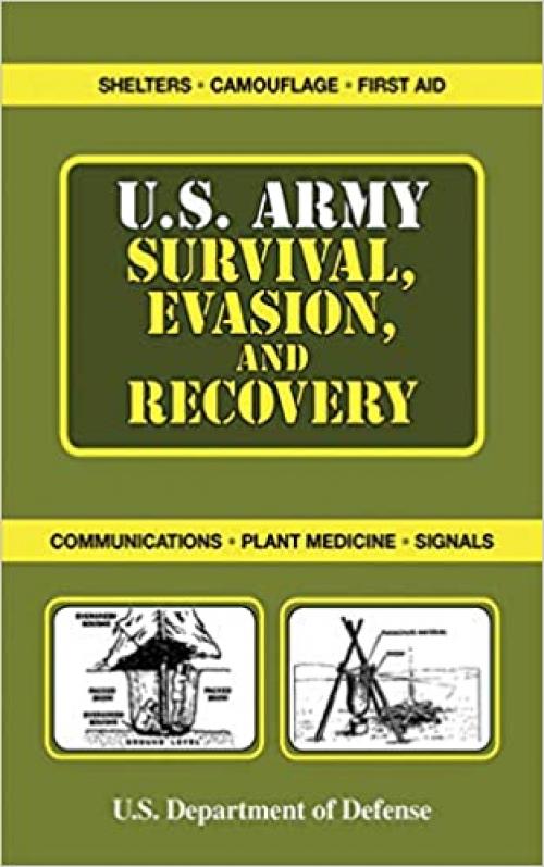  U.S. Army Survival, Evasion, and Recovery 