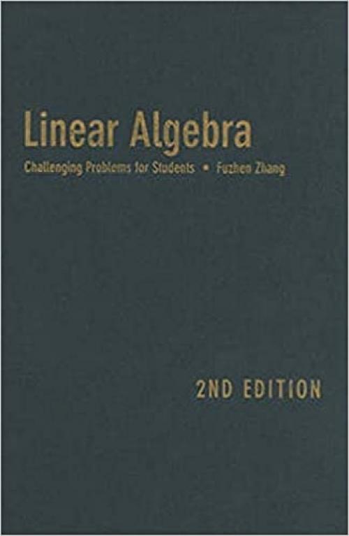  Linear Algebra: Challenging Problems for Students (Johns Hopkins Studies in the Mathematical Sciences) 