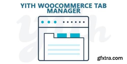 YiThemes - YITH WooCommerce Tab Manager v1.2.27