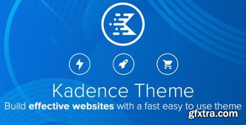 Kadence v1.0.2 - WordPress Theme + Kadence Pro Add-On v0.8.9 + Add-Ons - NULLED