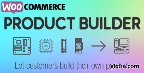 CodeCanyon - WooCommerce Product Builder v2.0.6 - Custom PC Builder - 19934326