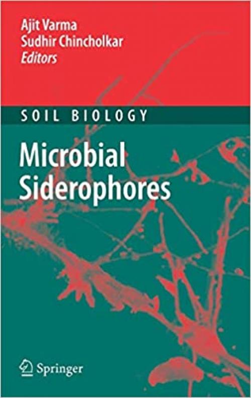  Microbial Siderophores (Soil Biology (12)) 