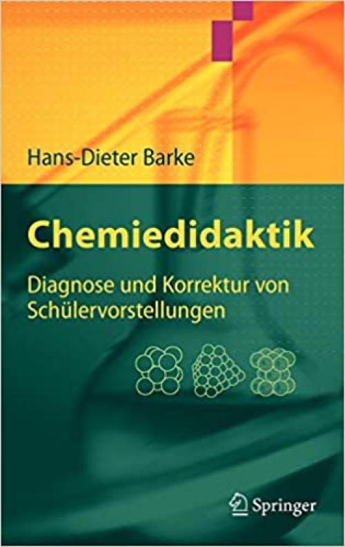  Chemiedidaktik: Diagnose und Korrektur von Schülervorstellungen (Springer-Lehrbuch) (German Edition) 