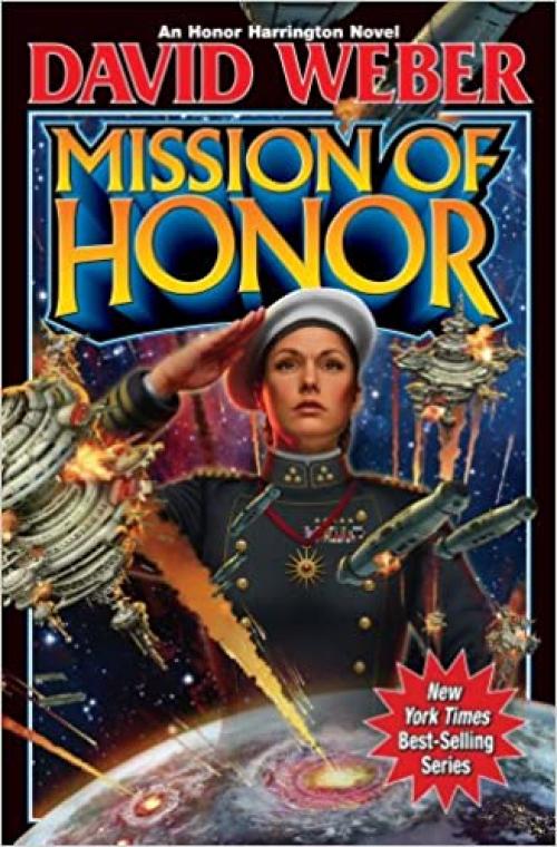  Mission of Honor (Honor Harrington, Book 12) 