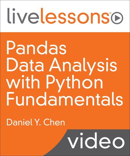 Oreilly - Pandas Data Analysis with Python Fundamentals - 9780134692272