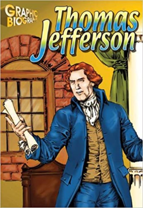  Thomas Jefferson, Graphic Biography (Saddleback Graphic: Biographies) 