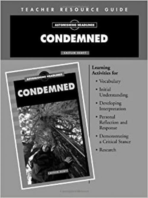  Condemned Teacher's Resource Guide- Astonishing Headlines 