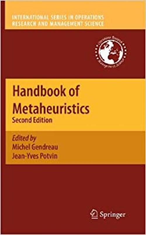  Handbook of Metaheuristics (International Series in Operations Research & Management Science) 