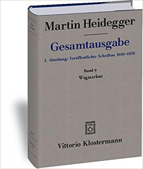  Martin Heidegger, Gesamtausgabe: Wegmarken (1919-1961) (German Edition) 