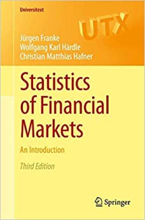  Statistics of Financial Markets: An Introduction (Universitext) 