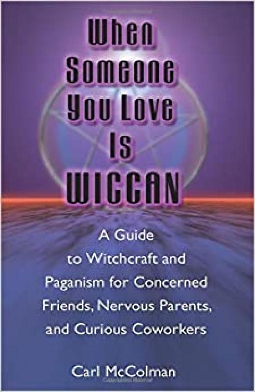  When Someone You Love is Wiccan 