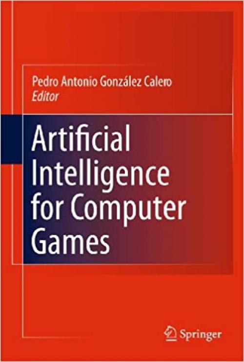  Artificial Intelligence for Computer Games 