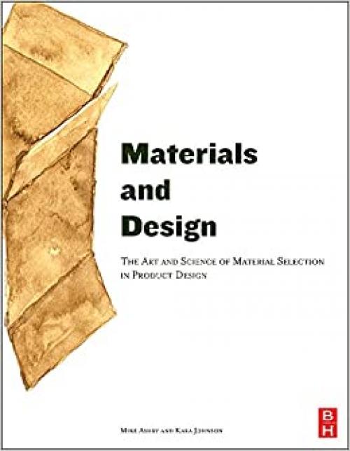  Materials and Design: The Art and Science of Material Selection in Product Design 