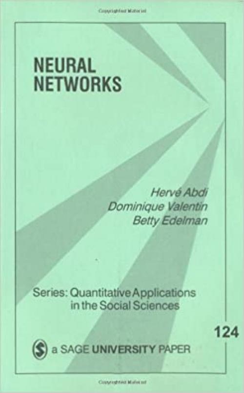  Neural Networks (Quantitative Applications in the Social Sciences) 