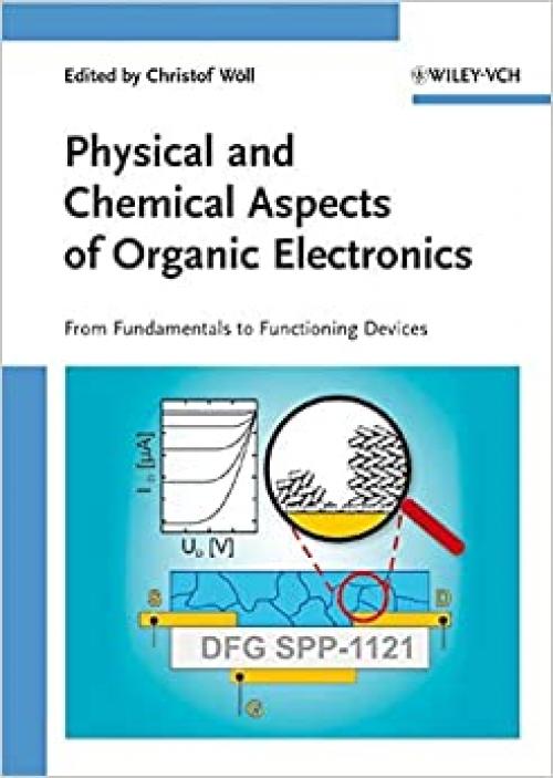  Physical and Chemical Aspects of Organic Electronics 